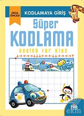 Kodlamaya Giriş - Süper Kodlama