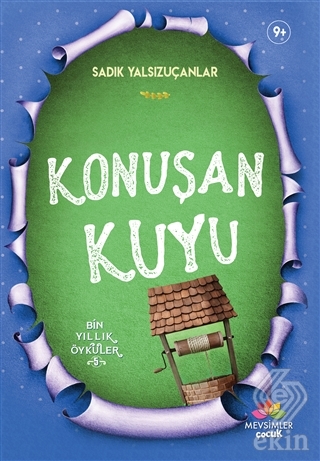 Konuşan Kuyu