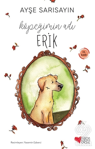 Köpeğimin Adı Erik