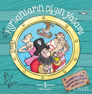 Korsanların Çılgın Yaşamı