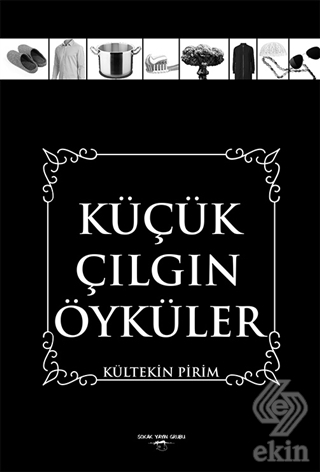 Küçük Çılgın Öyküler