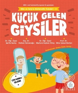 Küçük Gelen Giysiler - Mila ve Sarp'ın Matematik Ö