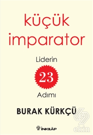 Küçük İmparator - Liderin 23 Adımı