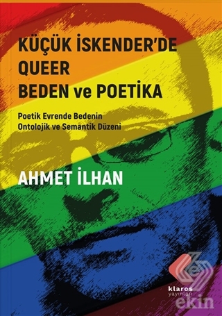 Küçük İskender'de Queer Beden ve Poetika