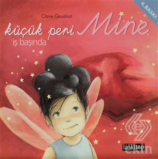 Küçük Peri Mine İş Başında