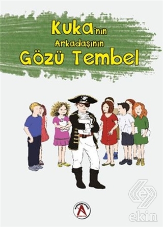 Kuka\'nın Arakadaşının Gözü Tembel