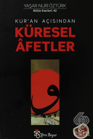 Kur\'an Açısından Küresel Afetler