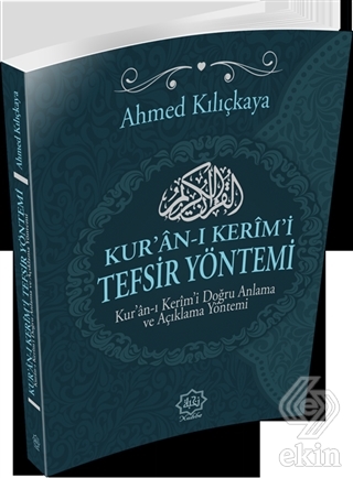 Kur\'an-ı Kerim Tefsir Yöntemi