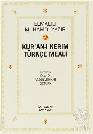 Kur\'an-ı Kerim Türkçe Meali (2. Hamur)