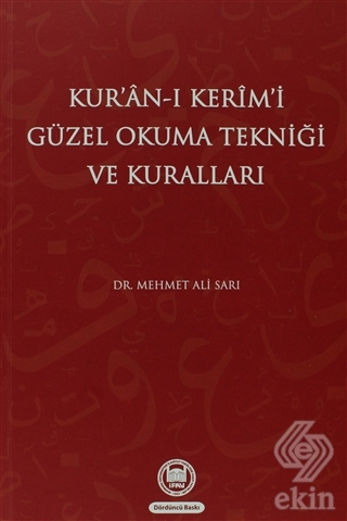 Kur\'an-ı Kerim\'i Güzel Okuma Tekniği ve Kuralları
