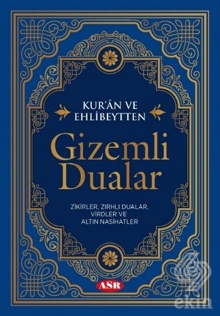 Kur'an ve Ehlibeytten Gizemli Dualar