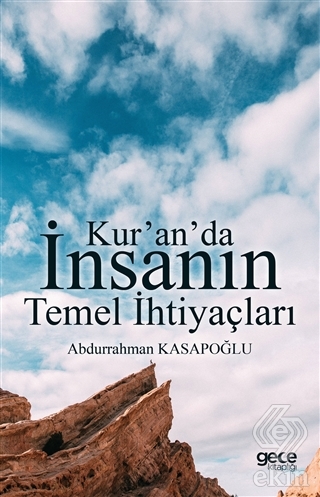 Kur\'an\'da İnsanın Temel İhtiyaçları