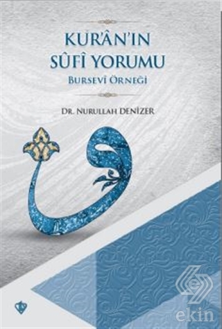 Kur\'an\'ın Sufi Yorumu