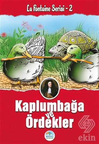 Kurbağa ve Ördekler - La Fontaine Serisi 2