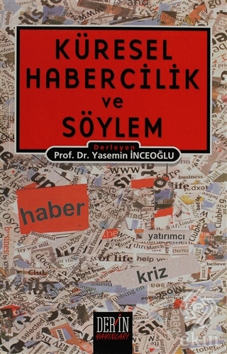 Küresel Habercilik ve Söylem