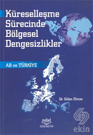 Küreselleşme Sürecinde Bölgesel Dengesizlikler