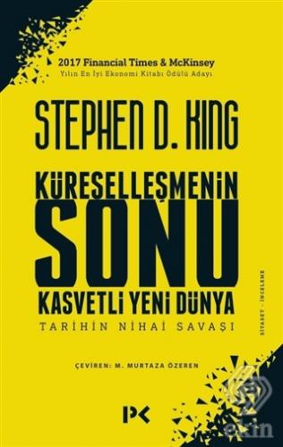 Küreselleşmenin Sonu Kasvetli Yeni Dünya