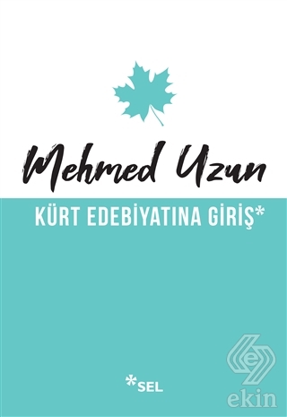 Kürt Edebiyatına Giriş