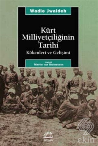 Kürt Milliyetçiliğinin Tarihi Kökenleri ve Gelişim