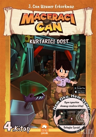 Kurtarıcı Dost - Maceracı Can