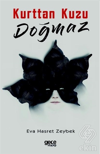 Kurttan Kuzu Doğmaz