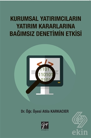 Kurumsal Yatırımcıların Yatırım Kararlarına Bağıms