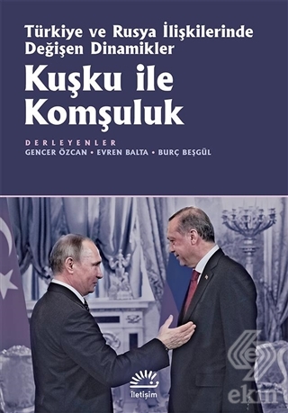 Kuşku ile Komşuluk