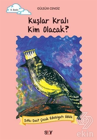 Kuşlar Kralı Kim Olacak?