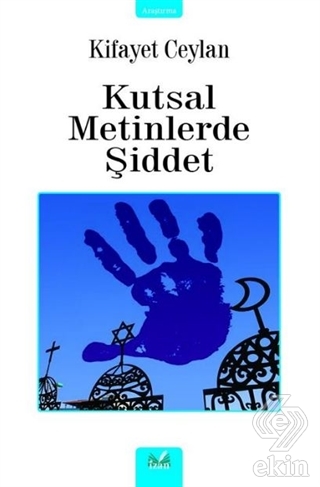 Kutsal Metinlerde Şiddet