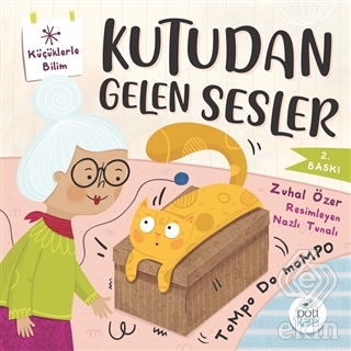 Kutudan Gelen Sesler - Küçüklerle Bilim