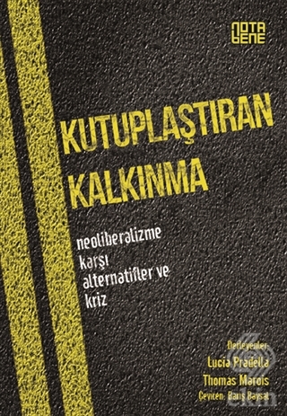 Kutuplaştıran Kalkınma