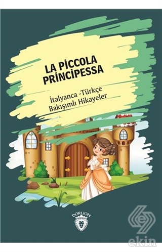 La Piccola Principessa (Küçük Prenses) İtalyanca T