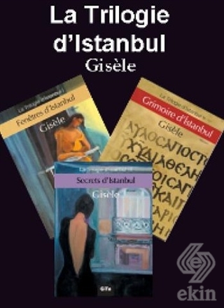 La Trilogie d\'İstanbul