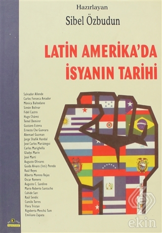 Latin Amerika\'da İsyanın Tarihi
