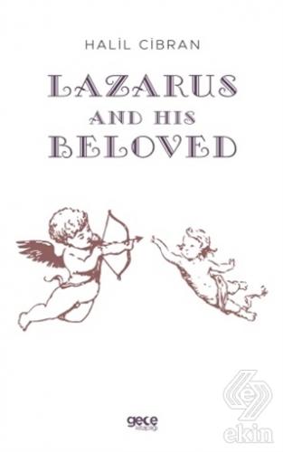 Lazarus And His Beloved