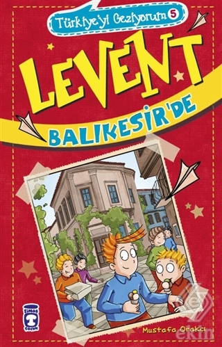 Levent Balıkesir\'de - Türkiye\'yi Geziyorum 5