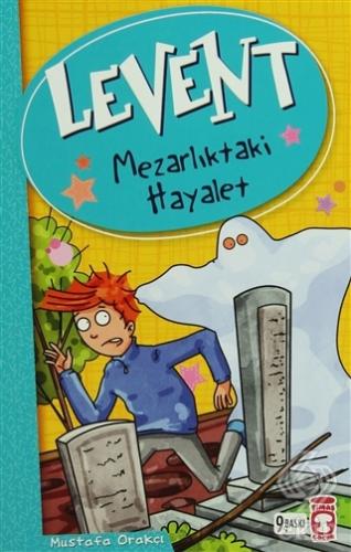 Levent - Mezarlıktaki Hayalet