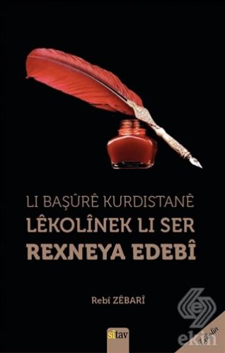 Li Başure Kurdistane Lekolinek Li Ser Rexneya Edeb