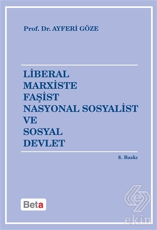 Liberal Marxiste Faşist Nasyonal Sosyalist ve Sosy