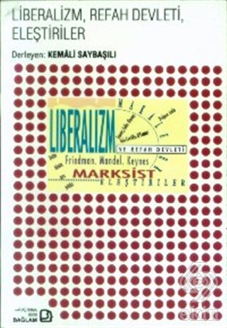 Liberalizm, Refah Devleti, Eleştiriler