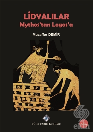 Lidyalılar : Mythos\'tan Logos\'a