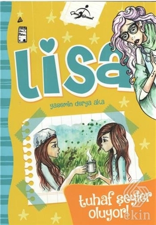 Lisa Tuhaf Şeyler Oluyor