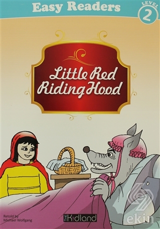 Litttle Red Riding Hood - Easy Readers Level 2