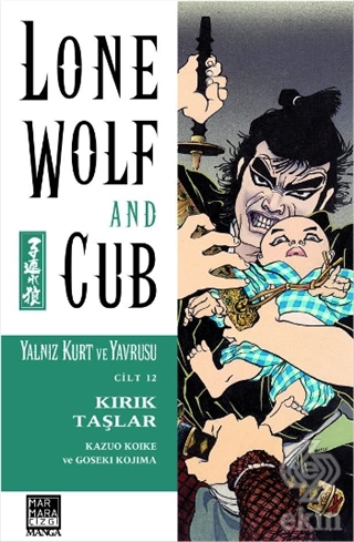 Lone Wolf and Cub - Yalnız Kurt ve Yavrusu Cilt 12