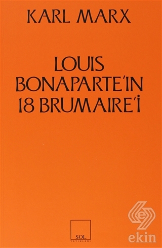 Louis Bonaparte\'ın 18 Brumaire\'i
