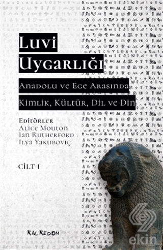 Luvi Uygarlığı - Anadolu ve Ege Arasında Kimlik, K