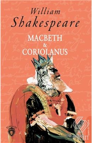Macbeth ve Coriolanus