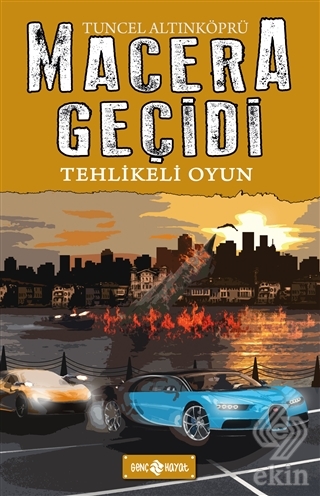 Macera Geçidi 14 - Tehlikeli Oyun