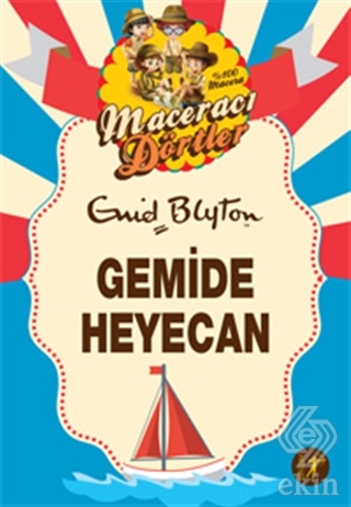 Maceracı Dörtler - Gemide Heyecan