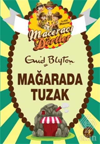 Maceracı Dörtler - Mağarada Tuzak